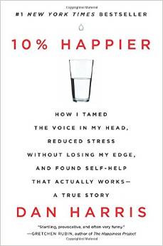 10% Happier - Dan Harris